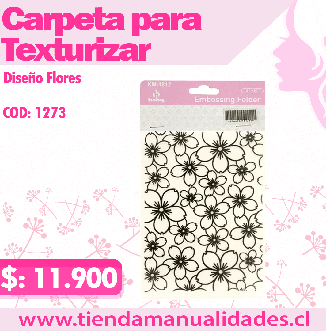 MTT-16 - Texturizados Flores / Carpetas de Repujado -ENTREGA INMEDIATA