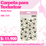 MTT-16 - Texturizados Flores / Carpetas de Repujado -ENTREGA INMEDIATA