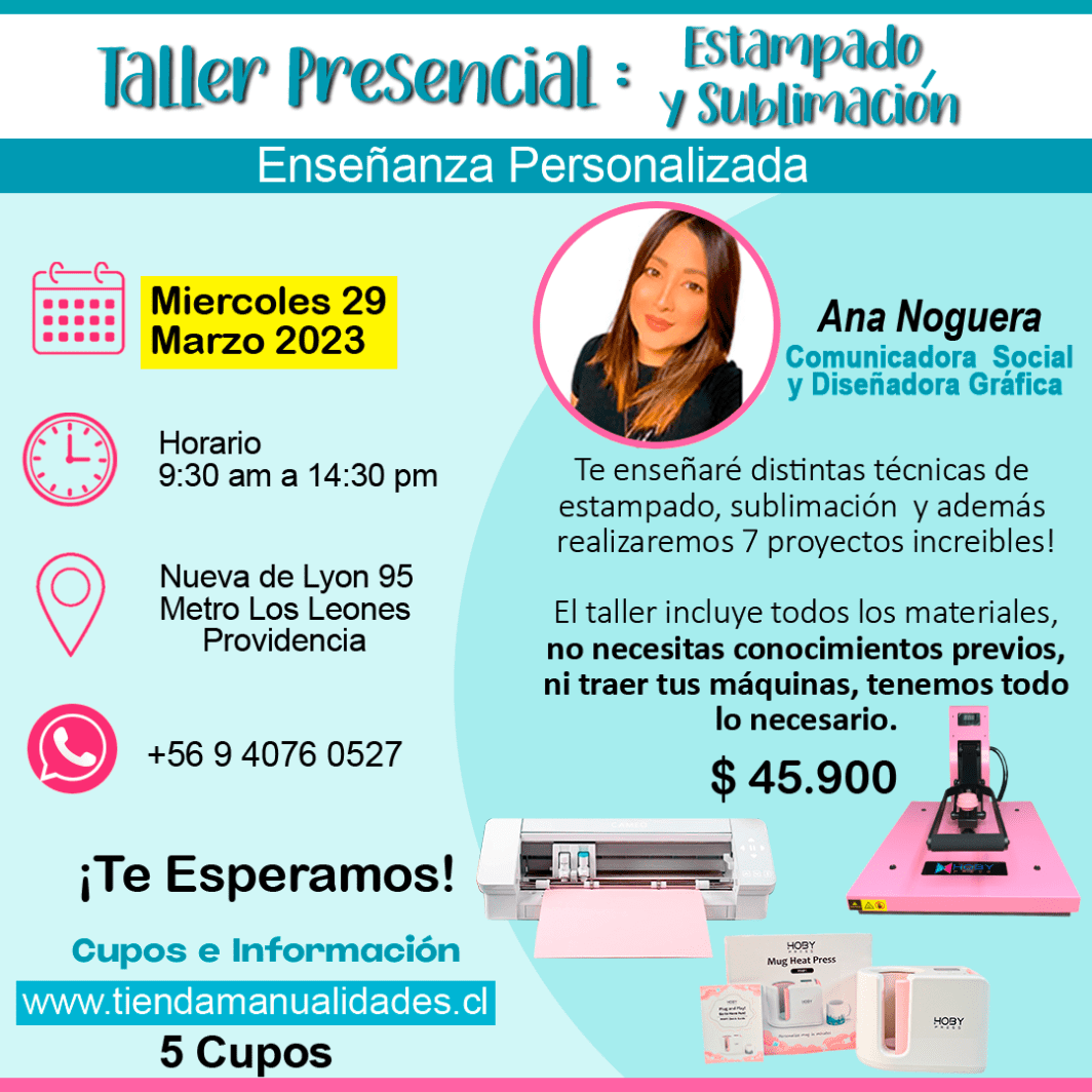0052 Taller Presencial: Estampado y Sublimación- Miércoles 29 Marzo 2023 -- Nueva de Lyon 95