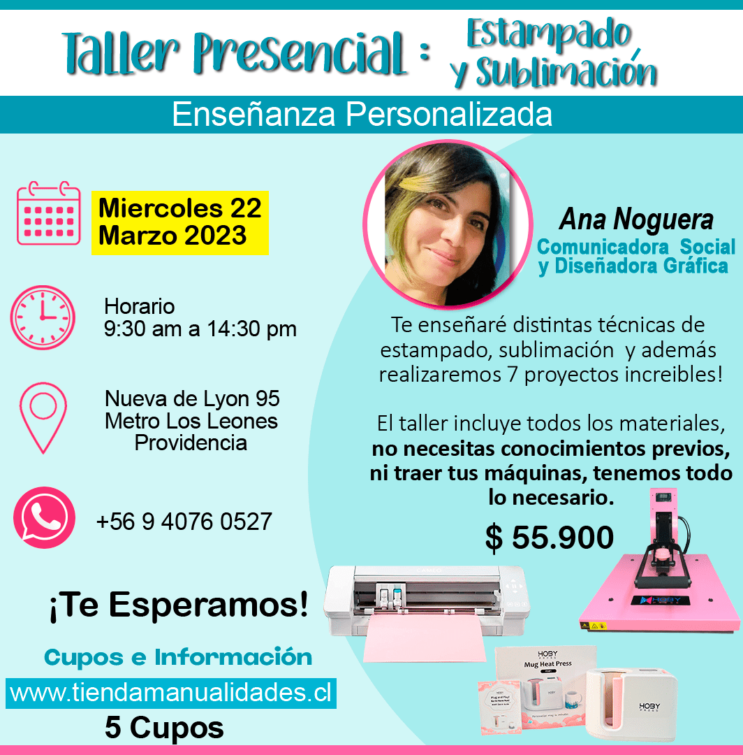 0042 Taller Presencial: ESTAMPADO Y SUBLIMACIÓN- MIERCOLES 22 Marzo 2023 -- NUEVA DE LYON 95