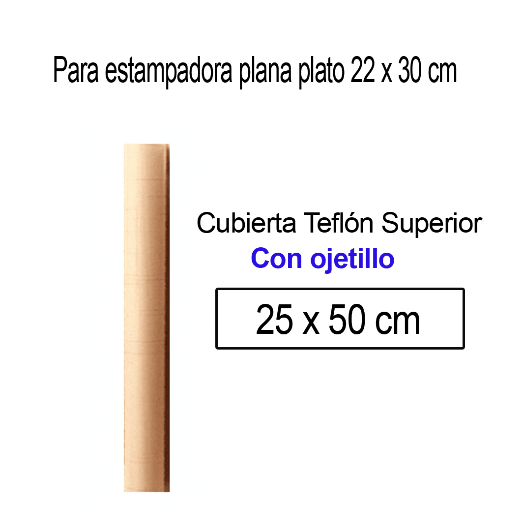 PTFE Teflón con Ojetillos -Cubierta Superior de 25 x 50 cm, para uso estampadora de calor