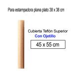 PTFE Teflón Con Ojetillos -Cubierta Superior de 45 x 55 cm, para uso estampadora de calor