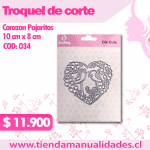TH-01 - COD 034- Troquel Corazón Pajarito HOBY -ENTREGA INMEDIATA