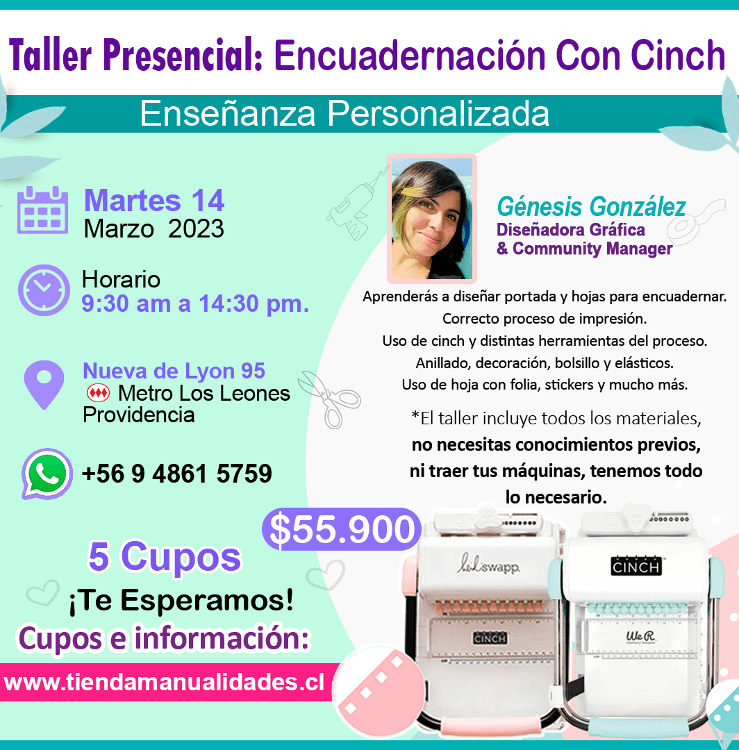0030 Taller Presencial: ENCUADERNACIÓN CON CINCH -- MARTES 14 DE MARZO 2023 -- NUEVA DE LYON 95