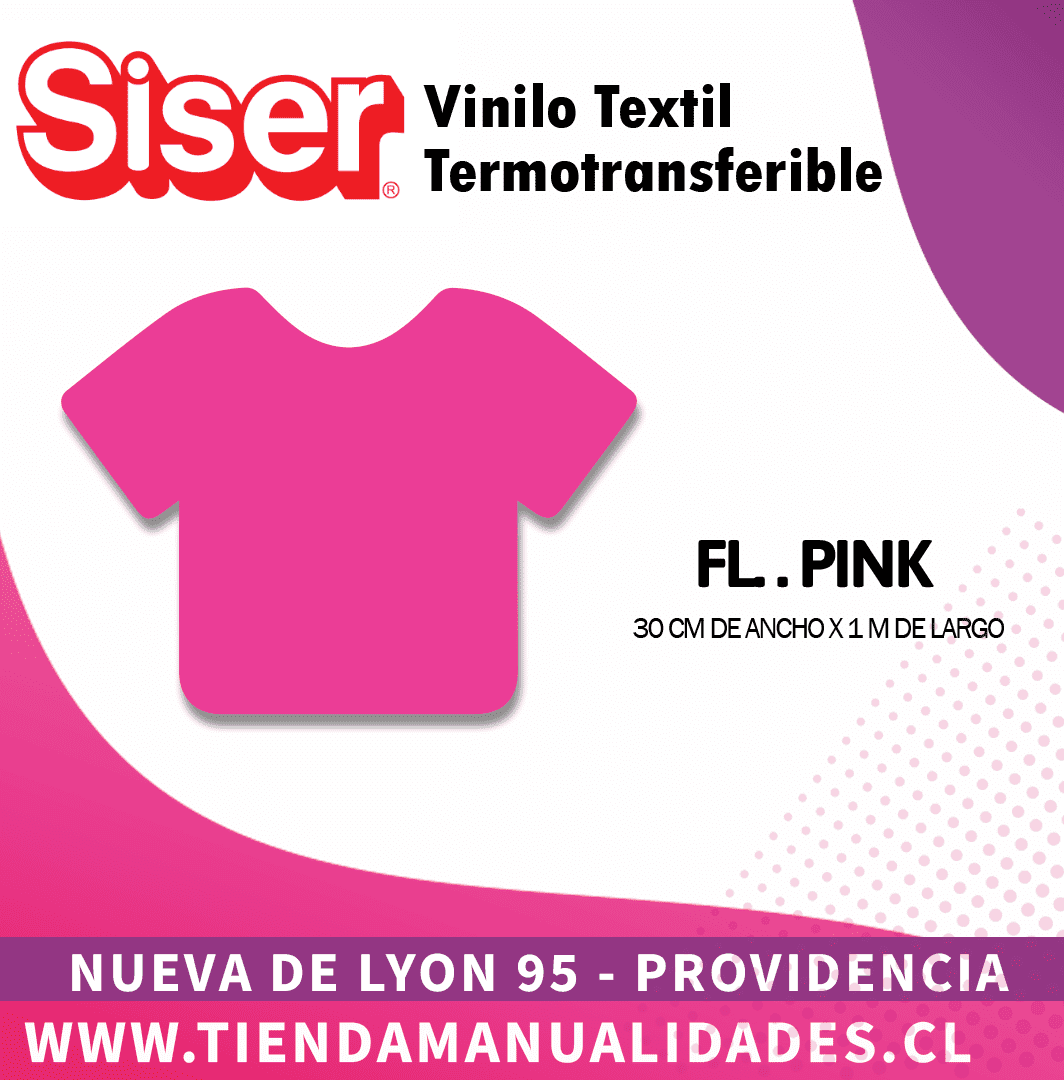 10 _Vinilo Textil SISER / FLUOR PINK ( 30 CM X 1 M )